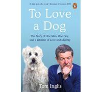 To Love a Dog