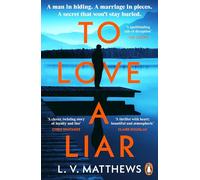To Love a Liar