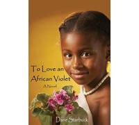 To Love an African Violet