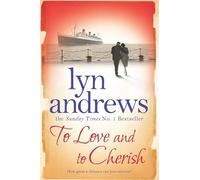 To Love and to Cherish