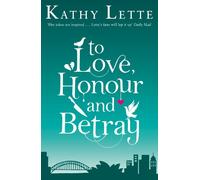 To Love, Honour And Betray: He made love, and now it's war!