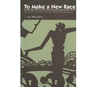 To Make a New Race: Gurdjieff, Toomer, and the Harlem Renaissance