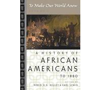 To Make Our World Anew: Volume I - 9780195181340