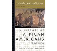 To Make Our World Anew: Volume II: A History of. Kelley, Lewis<|