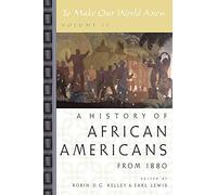 To Make Our World Anew: Volume Ii - NEW Earl Lewis, Rob 2005