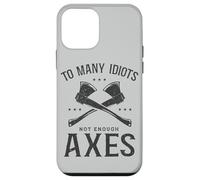 To Many Idiots Not Enough Axes Ren Faire Case for iPhone 12 mini