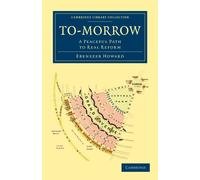 To-morrow : A Peaceful Path to Real Reform