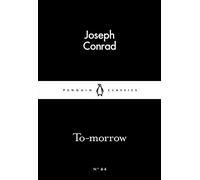 To-morrow (Penguin Little Black Classics)