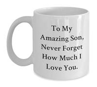 To My Amazing Son Gifts, White Coffee Mug with Valentine's Quote, Ceramic, 11oz or 15oz, Microwave and Dishwasher Safe