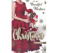 TO MY BEAUTIFUL PARTNER CHRISTMAS CARD***PRELUDE***9 X 6 INCHES**