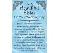 To My Beautiful Sister on Your Wedding Day Notebook: Gift for Sister Getting Married, To Sister From Brother Wedding Gift