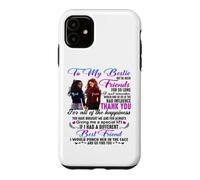 To My Bestie We're Been Friends For So Long I Can't Remember Case for iPhone 11