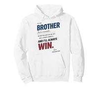To My Brother funny Siblings Birthday father's day men Pullover Hoodie