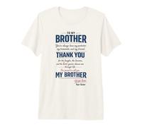 to My Brother Loyalty Emotional Birthday Father's Day Men Premium T-Shirt
