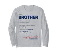 to My Brother Loyalty Strength Back Support Keepsake Long Sleeve T-Shirt
