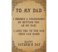 To My Dad I Scored A Touchdown By Getting You, Personalized Fathers Day Gifts from Daughter, Son and Wife, for Husband, Daddy, Papa, Grandpa, Stepdad...: A Funny Notebook Journal with Vintage Design