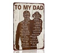 To My Dad Metal Sign Father's Day Tin Sign Vintage Home Wall Decor Signs Birthday Gift For Dad From Daughter For Man Cave 8x12 Inch