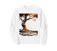 To My Daughter I Watched You Soar Father Forever Sweatshirt