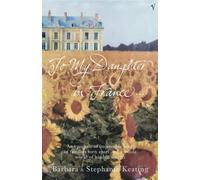 To My Daughter In France