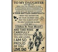 To My Daughter Listen To Your Heart And Take Risks Carefully - I Am So Proud Of You: Inspirational Journal - Great for Nice Birthday Gifts for Teenage Girls and Girls of All Ages
