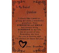 To My Dearest Grandson Love, Grandma: Eternal Love Always Message from Grandmother Engraved on Brown Leather Inspired Cover| Line Notebook Journal ... Thoughtful Gift Christmas Birthday for Boy