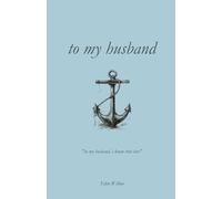 to my husband | 100 Days of Appreciation | everyday i'll love you book | book of love (100 days of appreciation | what i love about you book)