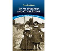 To My Husband and Other Poems (Thrift Editions)