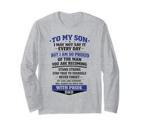 to My Son from Dad Proud Father Inspiration Motivation Gifts Long Sleeve T-Shirt