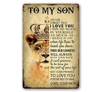 To My Son Gifts From Mom Inspirational Sign Wall Art I Love You Son Tin Sign To My Son Never Forget That I Love You Metal Signs Family Tin Sign Lion Gift From Mom To Son Wall Plaque 8x12 Inch