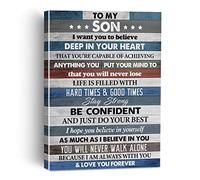 to My Son I Want You to Believe Deep in Your Heart Canvas Painting Framed Wall Art Decor for Living Room Bedroom, Rustic Canvas Poster Print Best Son Gifts from Dad Mom