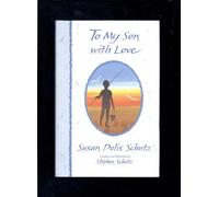 To My Son With Love