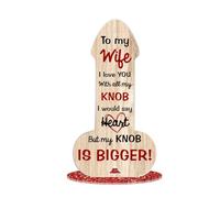 'To My Wife I Love You With All My Knob' - Humorous and Romantic Gift for Wives - Ideal for Anniversaries, Valentine’s Day, or Special Occasions, (Acrylic 13.5cm x 7cm)