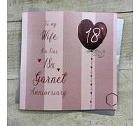 To my Wife On Our 18th Garnet Anniversary Card. Stripes & Heart Balloon Design. Hand decorated with Glitter & Gems. (DH18-W)