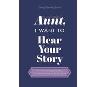 To My Wonderful Aunt, I Want to Hear Your Story: A Guided Journal to Share Her Life & Her Love (Violet Cover) (Hear Your Story Books)