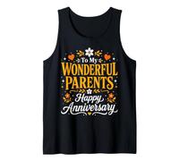 to My Wonderful Parents Happy Anniversary Tank Top