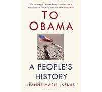 To Obama: A People's History