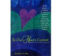 To Our Heart's Content: Meditations for Women Turning 50