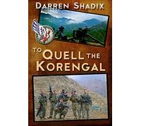 To Quell The Korengal