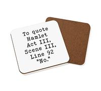 to Quote Hamlet No Coaster Drinks Mat