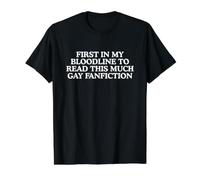 to Read This Much Gay Fan Fiction Funny Pride Quote LGBTQ+ Value Graphic T-Shirt