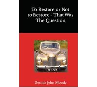 To Restore or Not to Restore - That Was The Question