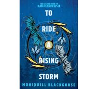 To Ride a Rising Storm: The Second Book of Nampeshiweisit