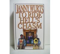 To Ride Hell's Chasm