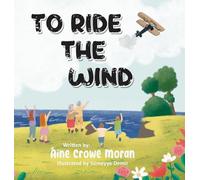 To Ride the Wind