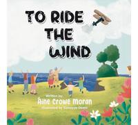 To Ride the Wind