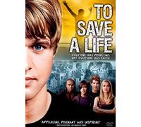 To Save a Life [DVD] [2009]