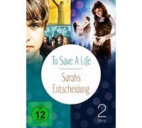 To Save a Life & Sarahs Entscheidung