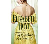 To Seduce A Sinner (The Legend Of The Four Soldiers)