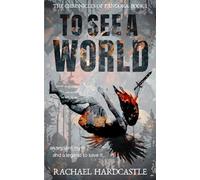To See A World: 1 (The Chronicles of Pandora)
