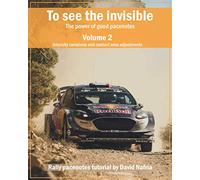 To see the invisible. Volume 2: Intensity variations and contact area adjustments: The power of good pacenotes. Rally pacenotes tutorial by David ... Rally pacenotes tutorial by David Nafría.)